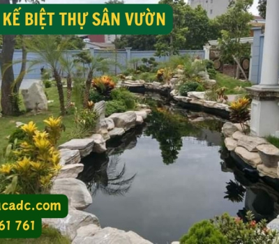 Kiến Trúc ADC - Thiết Kế Biệt Thự Sân Vườn Đẹp